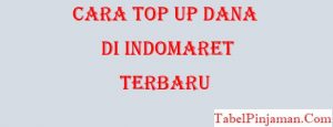 Cara Top Up Dana di Indomaret