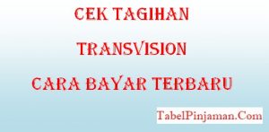 Cek Tagihan Transvision