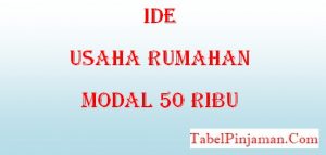 Usaha Rumahan Modal 50 Ribu