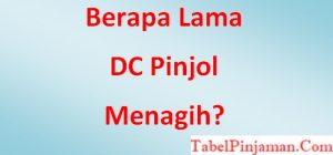 Berapa Lama DC Pinjol Meneror