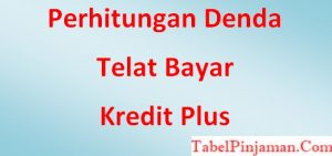 Telat Bayar Kredit Plus
